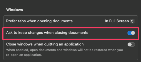 Ask to Keep Changes When Closing Documents